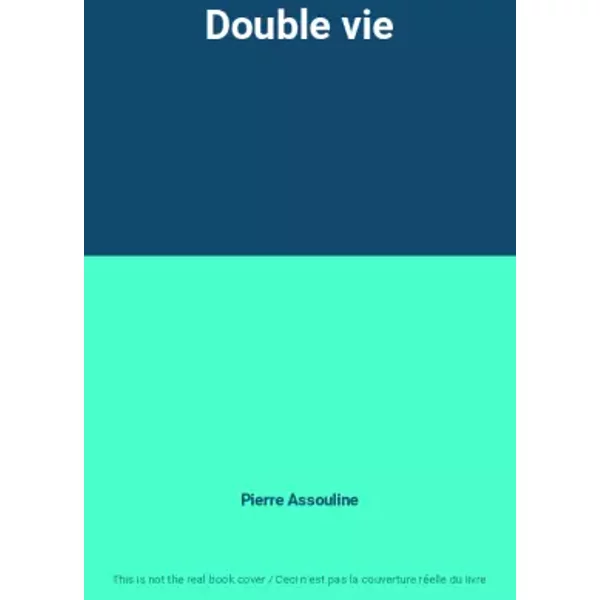 Double Vie - Pierre Assouline-image