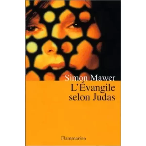 L'éVangile Selon Judas. Roman Traduit De L'anglais. - Simon Mawer, Pierre Guglielmina-image