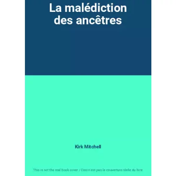 La MaléDiction Des AncêTres - Kirk Mitchell-image