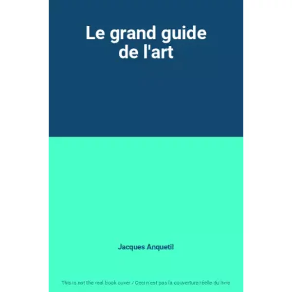 Le Grand Guide De L'art - Jacques Anquetil-image