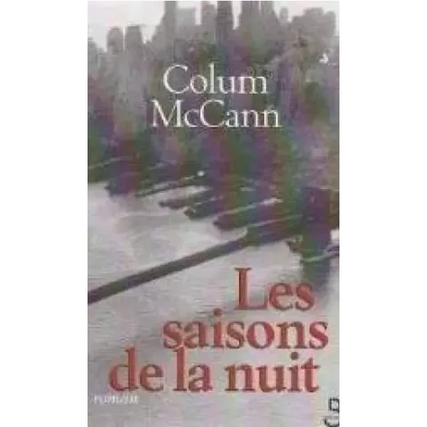 Les Saisons De La Nuit - Peugeot Marie-Claude Mccann Colum-image