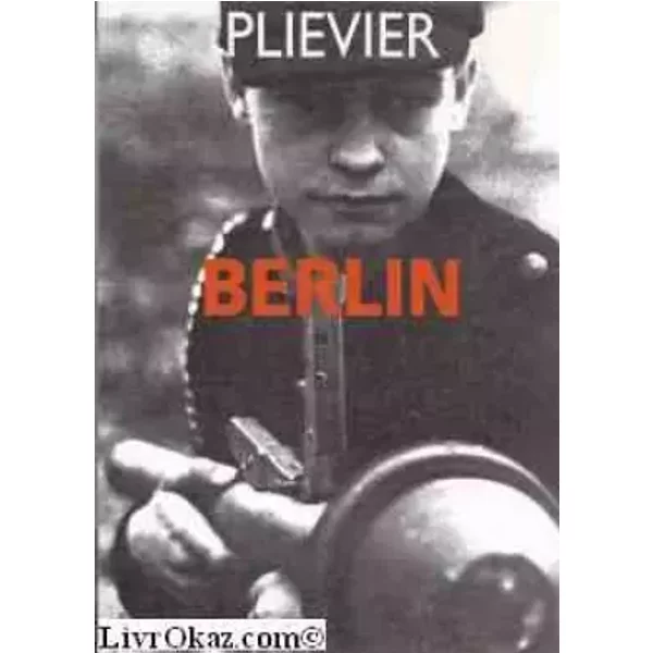 Berlin - Theodor Plievier, Madeleine Laval, Élisabeth Chenevard