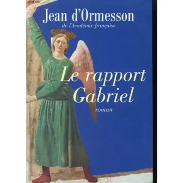Le Rapport Gabriel - Jean D'omersson-image