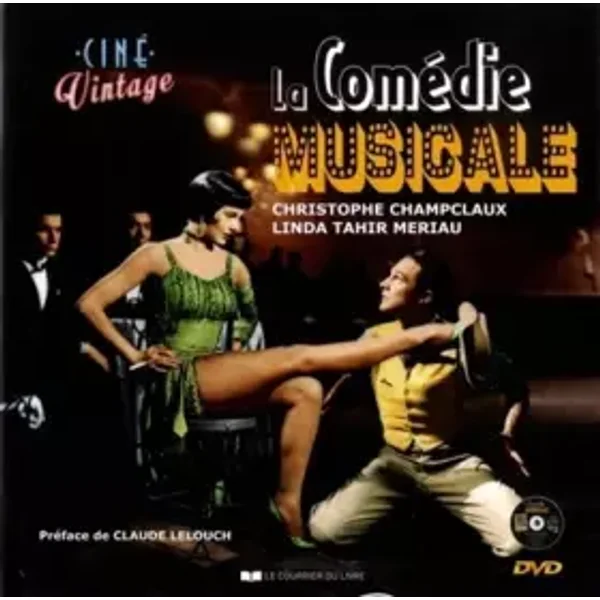 La comédie musicale + DVD - Christophe Champclaux, Linda Tahir-Meriau