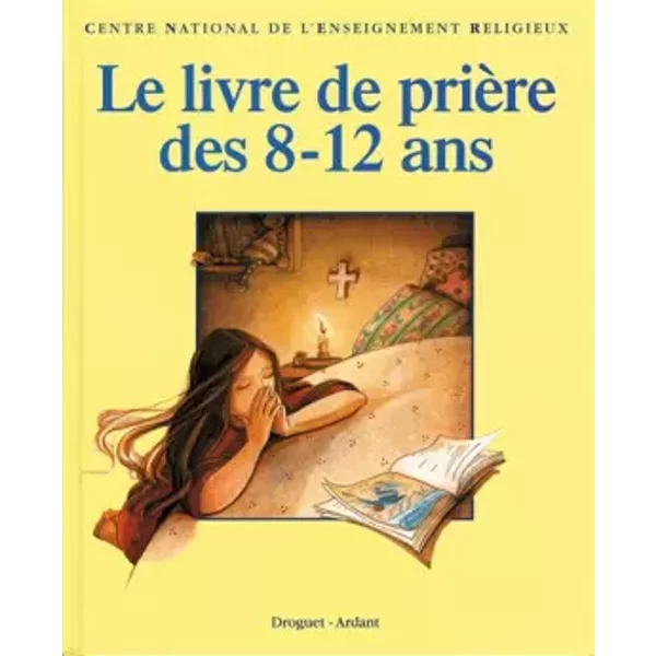 Le Livre De PrièRe Des 8-12 Ans - Collectif-image