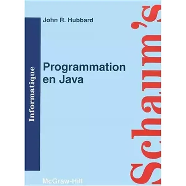 Programmation en Java - John R. Hubbard