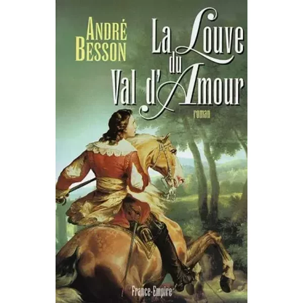 La Louve Du Val D'amour - André Besson-image