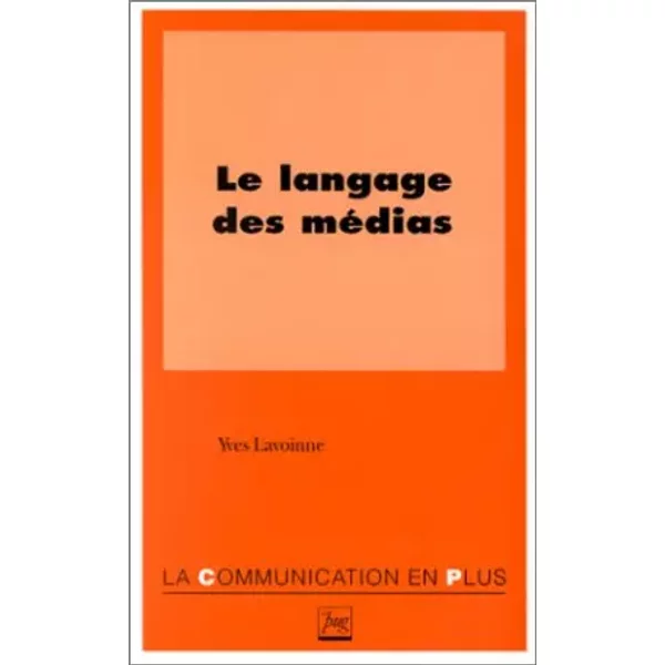 Le Langage Des MéDias - Y. Lavoine-image