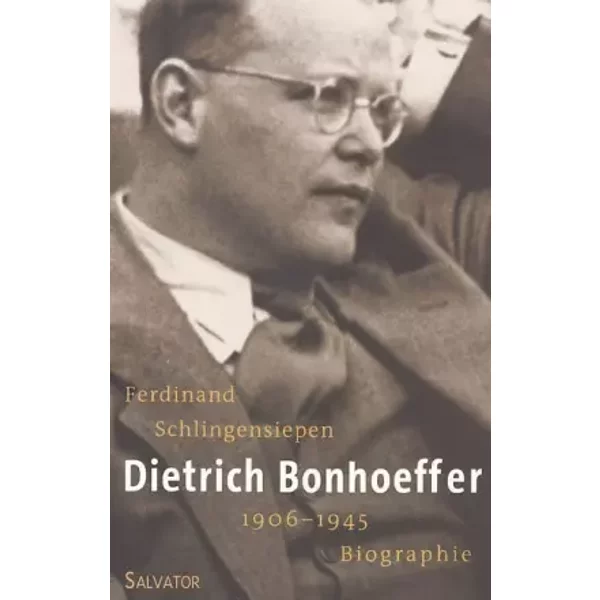 Dietrich Bonhoeffer 1906-1945 : Une biographie - Ferdinand Schlingensiepen, Charles Chauvin, Raymond Mengus