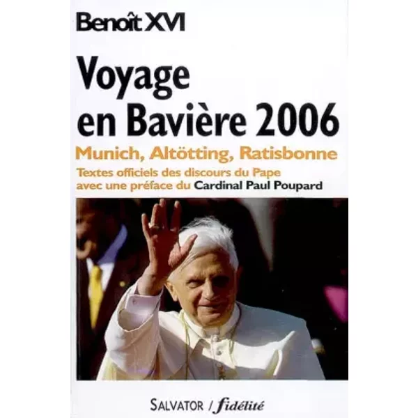 Voyage Apostolique De BenoîT XVI à Munich, AltöTting Et Ratisbonne - BenoîT Xvi, Paul Poupard-image
