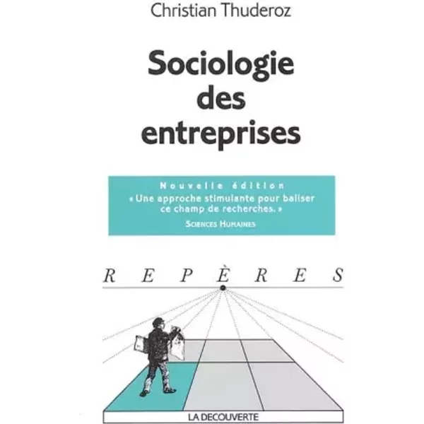 Sociologie Des Entreprises - Christian Thuderoz-image