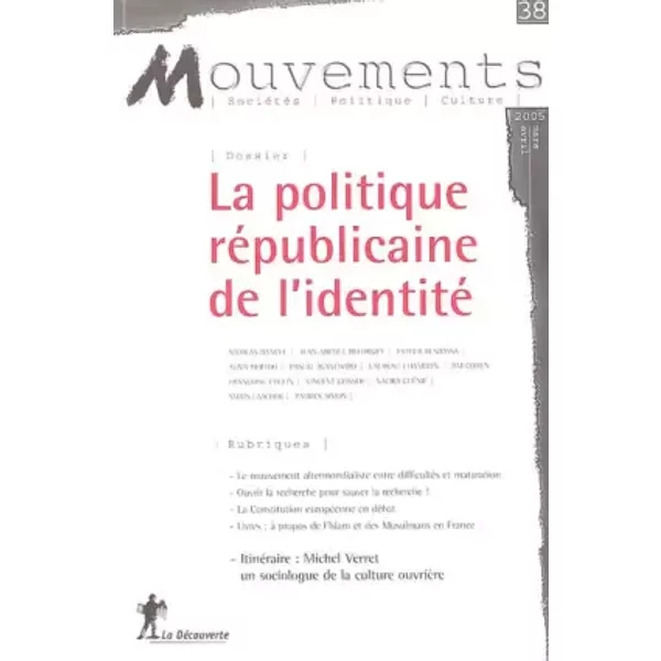 Mouvements, N° 38 : La politique Républicaine de...