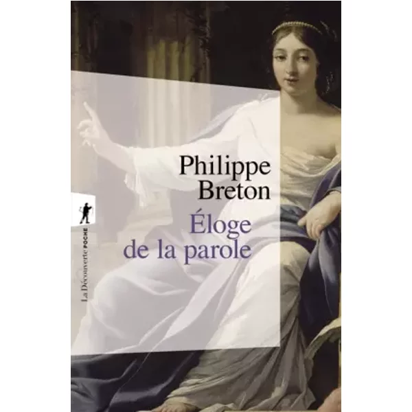 ÉLoge De La Parole - Philippe Breton-image