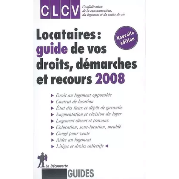 Locataires : guide de vos droits, démarches et recours - Alain Chosson, Christian Jouin, Laure Bourgoin, David Rodrigues