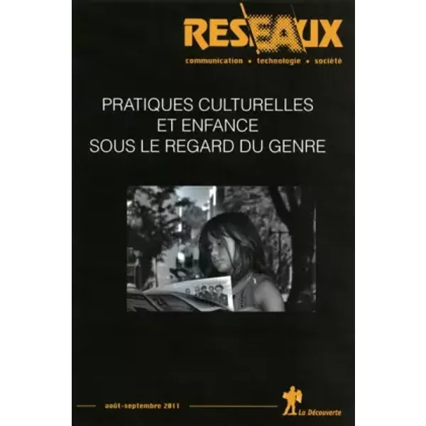 Pratiques Culturelles Et Enfance Sous Le Regard Du Genre - Revue RÉSeaux-image