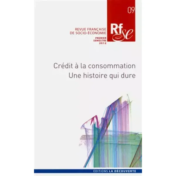 Crédit à la consommation (09) - REVUE FRANÇAISE DE SOCIO-ÉCONOMIE