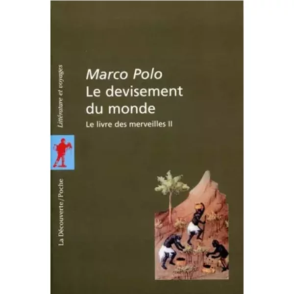 Le Devisement Du Monde : Tome 2, Le Livre Des Merveilles - Marco Polo-image