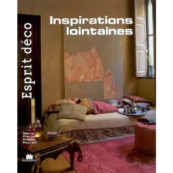 Esprit DéCo - Inspirations Lointaines - Marie-Pierre Dubois Petroff-image