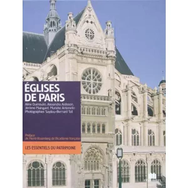 Eglises de Paris - Aline Dumoulin, Alexandra Ardisson, Jérôme Maingard, Murielle Antonello, Saydou-Bernard Tall