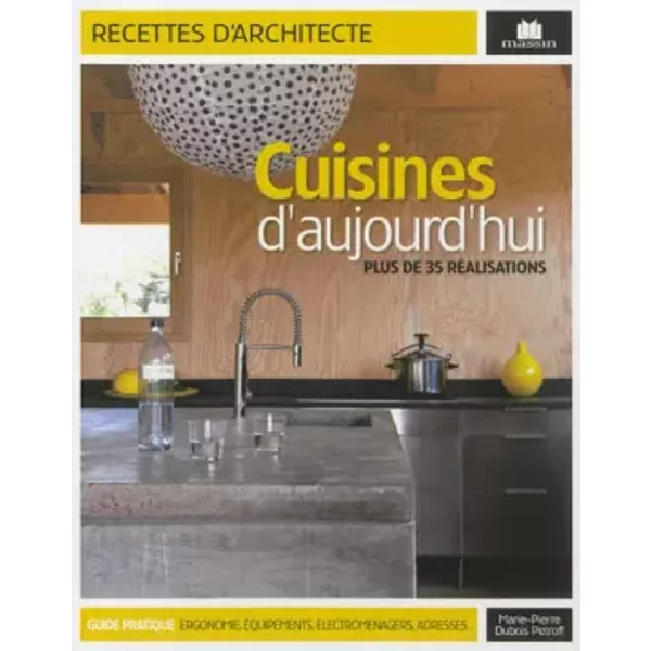 Cuisines D'aujourd'Hui - MARIE-PIERRE Dubois Petroff-image