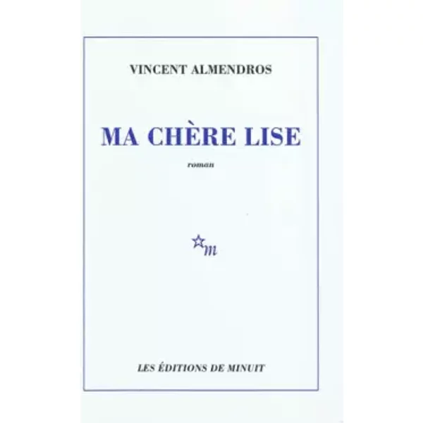 Ma ChèRe Lise - Vincent Almendros-image