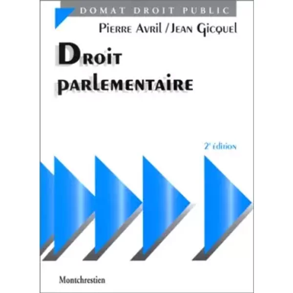 Droit Parlementaire, 2E éDition - Avril Et Gicquel-image