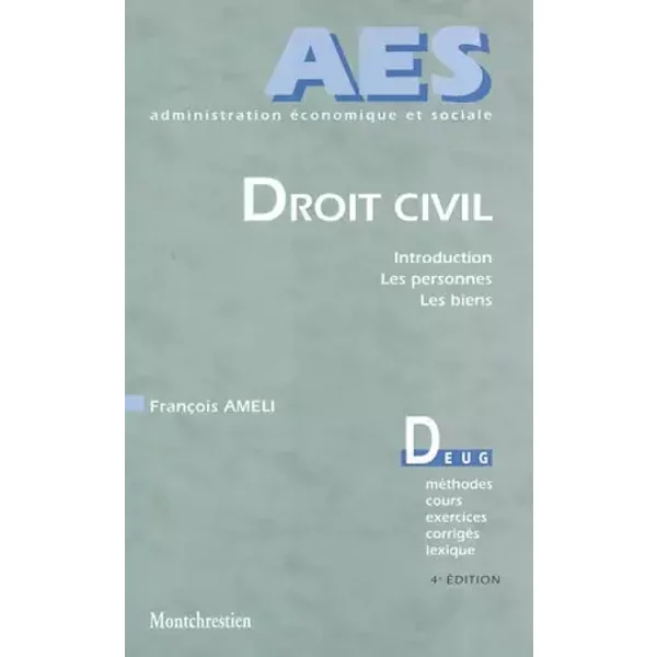 Droit Civil : Introduction, Les Personnes, Les Biens - Farhad Ameli-image