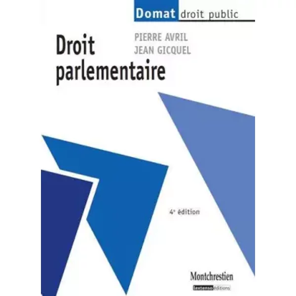 Droit Parlementaire - Pierre Avril, Jean Gicquel-image