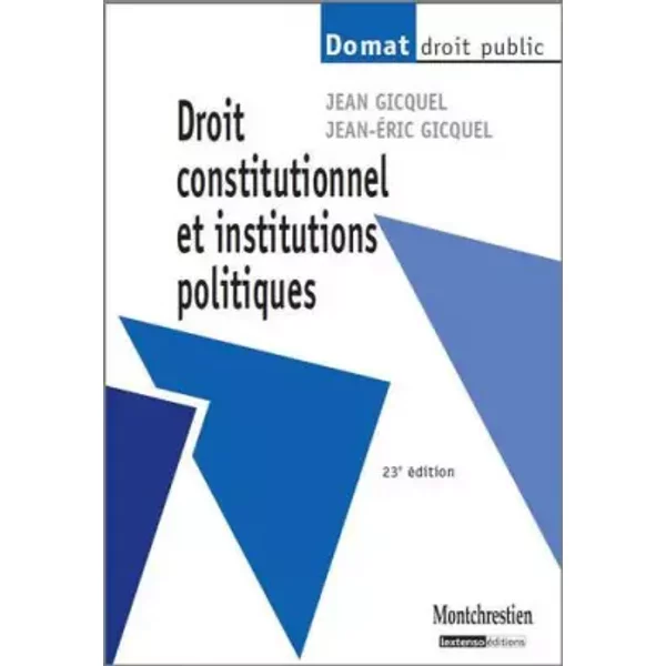 Droit Constitutionnel Et Institutions Politiques - Jean Gicquel Et Jean-Eric Gicquel-image