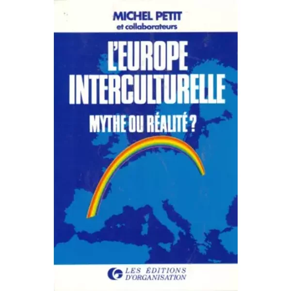 L'europe Interculturelle, Mythe Ou Realite ? - Petit Et Coll-image