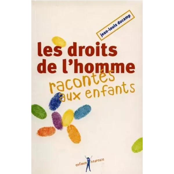 Les Droits De L'homme RacontéS Aux Enfants-image