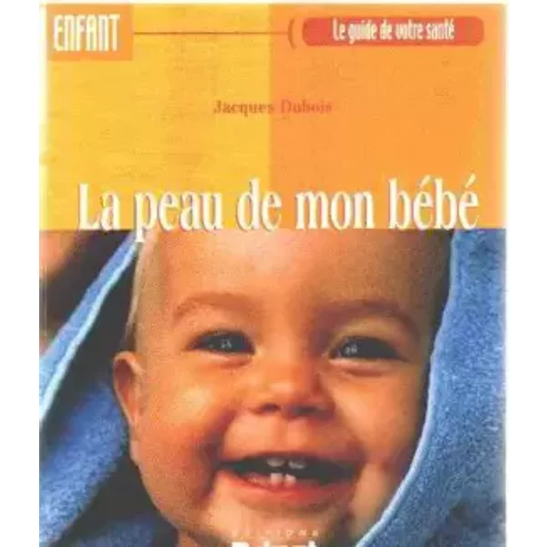 La Peau De Mon BéBé-image