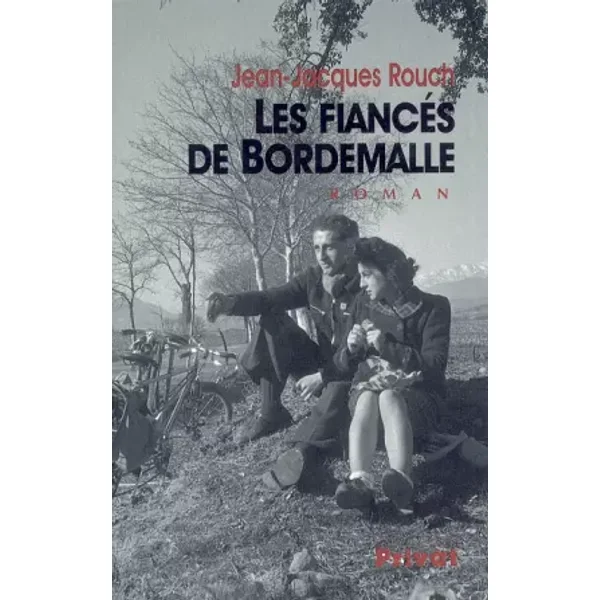 Les fiancés de Bordemalle - Jean-Jacques Rouch