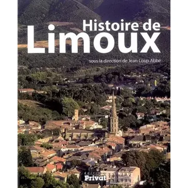 HISTOIRE DE LIMOUX
