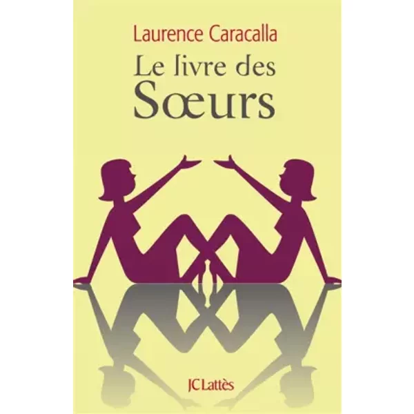 Le Livre Des Soeurs - Laurence Caracalla-image