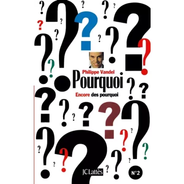 Encore Des Pourquoi - Philippe Vandel-image