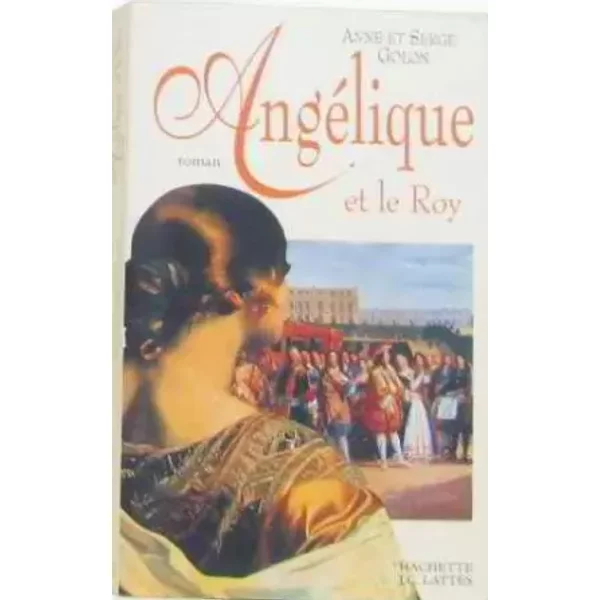 AngéLique Et Le Roy - Anne Golon-image