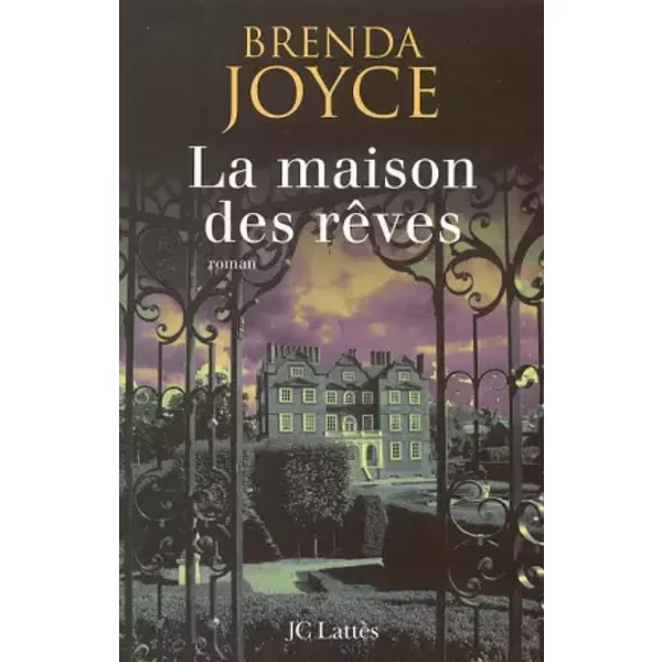 La Maison Des RêVes - Brenda Joyce, Florence Bellot-image