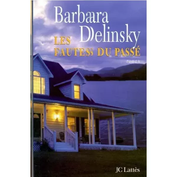 Les Fautes Du Passé - B. Delinsky-image