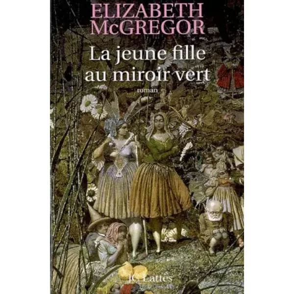 La Jeune Fille Au Miroir Vert - Elizabeth Mcgregor, FrançOise Smith-image