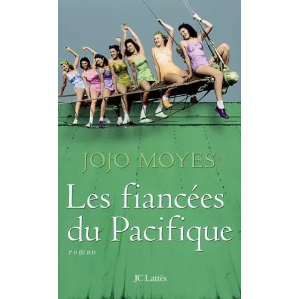 Les FiancéEs Du Pacifique - Jojo Moyes, Alice Seelow-image