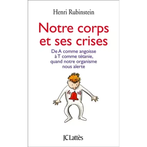 Notre Corps Et Ses Crises - Henri Rubinstein-image