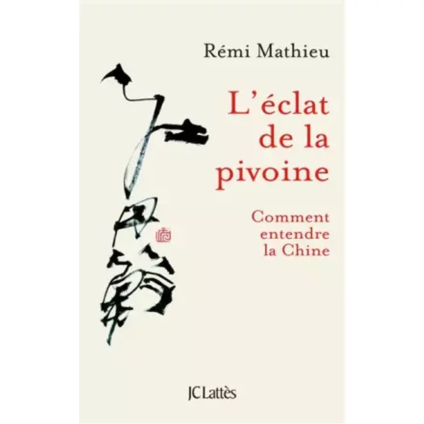 L'Eclat de la pivoine - Rémi Mathieu