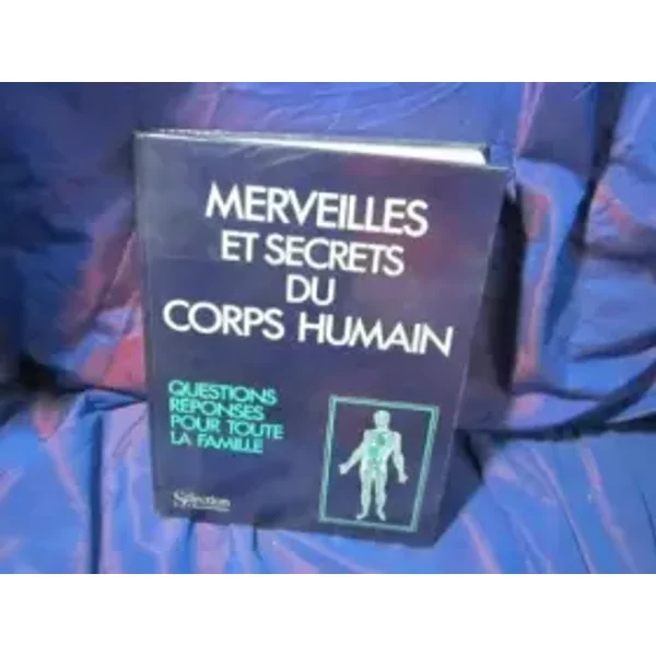 Merveilles Et Secrets Du Corps Humain-image
