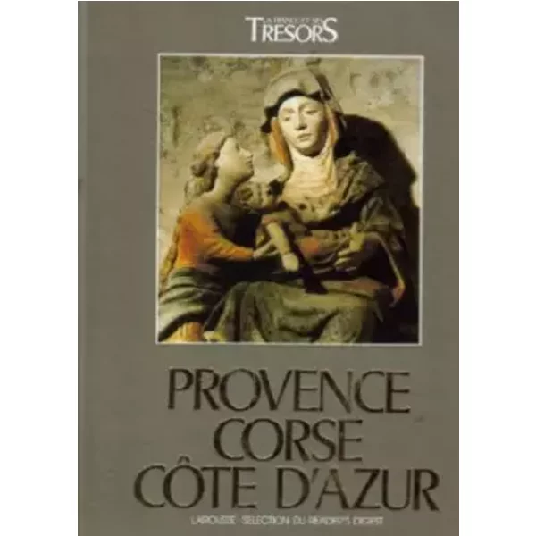 Provence Corse CôTe D'azur -Collection La France Et Ses TréSors - Perrier-Robert Annie-image