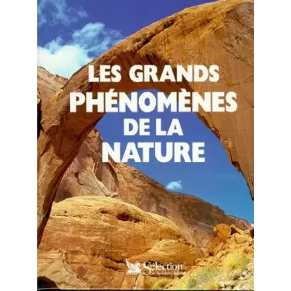 Les Grands PhéNomèNes De La Nature - Collectif-image