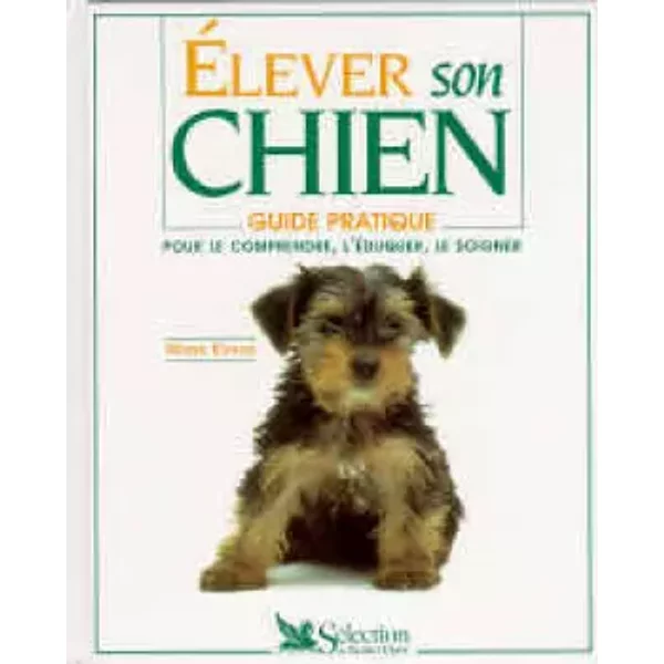 Elever Son Chien - Collectif-image