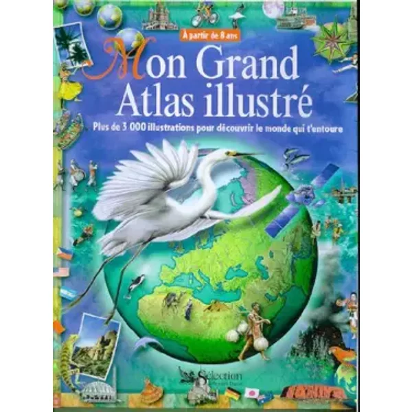 Mon Grand Atlas Illustré - Collectif-image