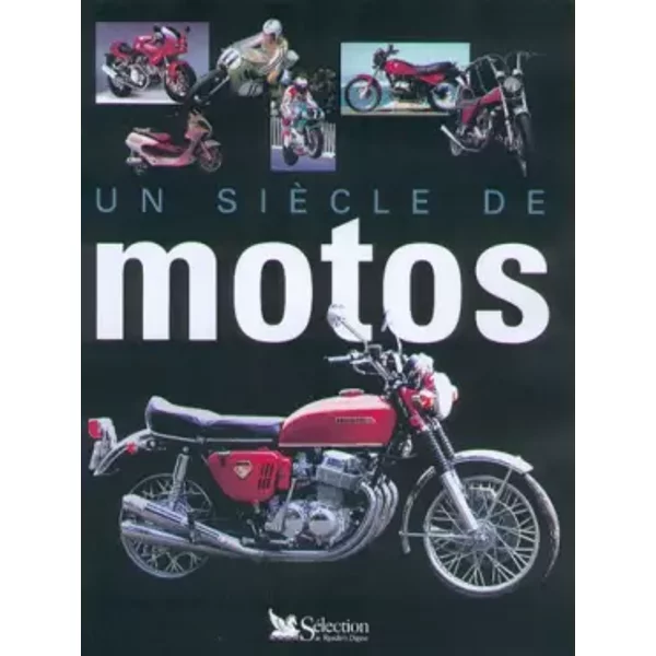Un SièCle De Motos - Collectif-image
