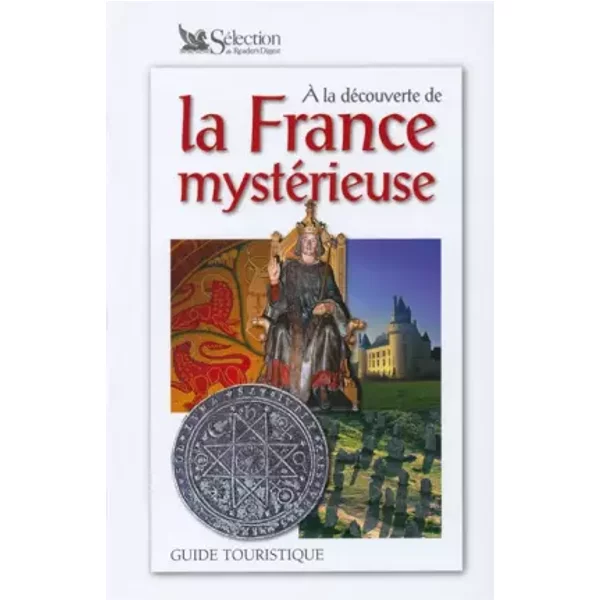 A La DéCouverte De La France MystéRieuse - Guide Touristique - Collectif-image